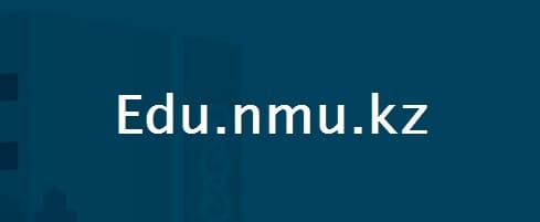 Edu.nmu.kz — вход на сайт ЕУИК Нур-Мубарак