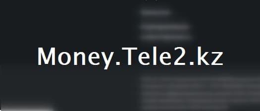 Money.Tele2.kz — как перевести деньги на карту